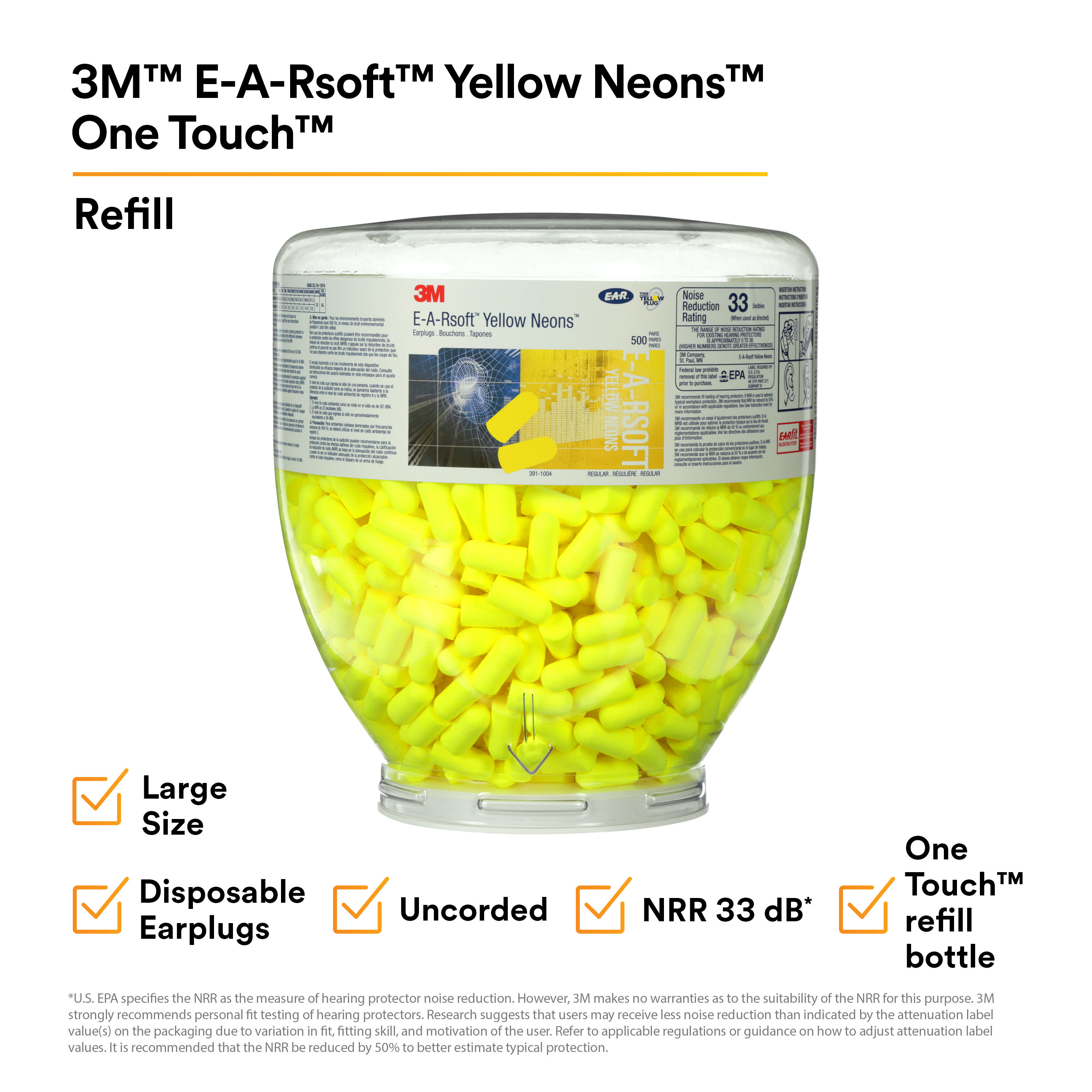 3M™ E-A-Rsoft™ Yellow Neons™ Earplugs 391-1005, Uncorded, in One Touch™ Dispenser Refill Bottle, Large Size, 1600 Pair/Case